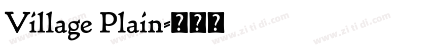 Village Plain字体转换